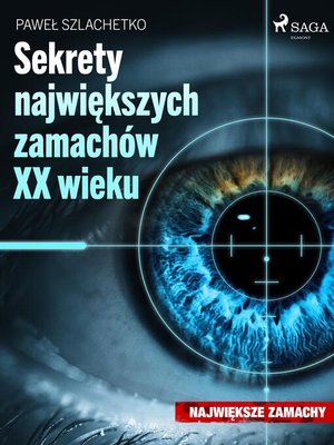 cover image of Sekrety największych zamachów XX wieku